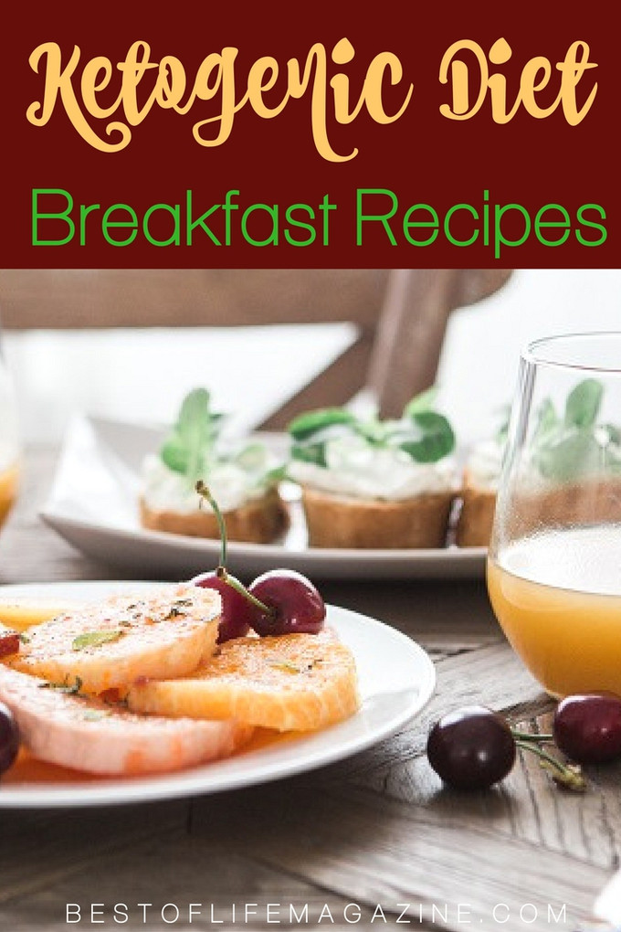 Ketosis Diet Recipes Breakfast
 Ketogenic Diet Recipes for Breakfast The Best of Life