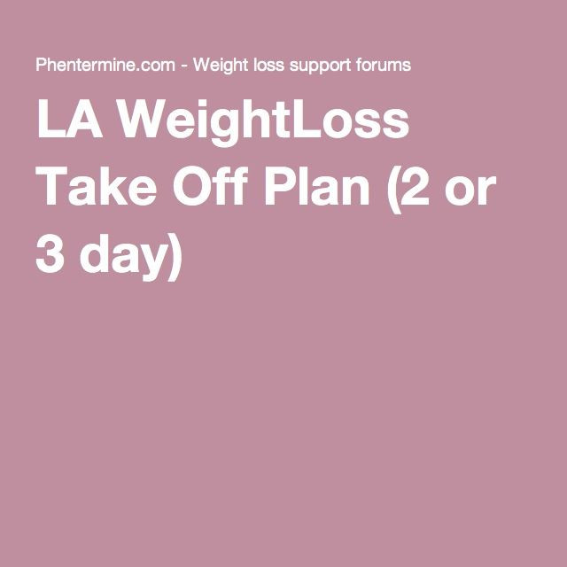 La Weight Loss Meal Plan
 La Weight Loss Diet Meal Plan WeightLossLook