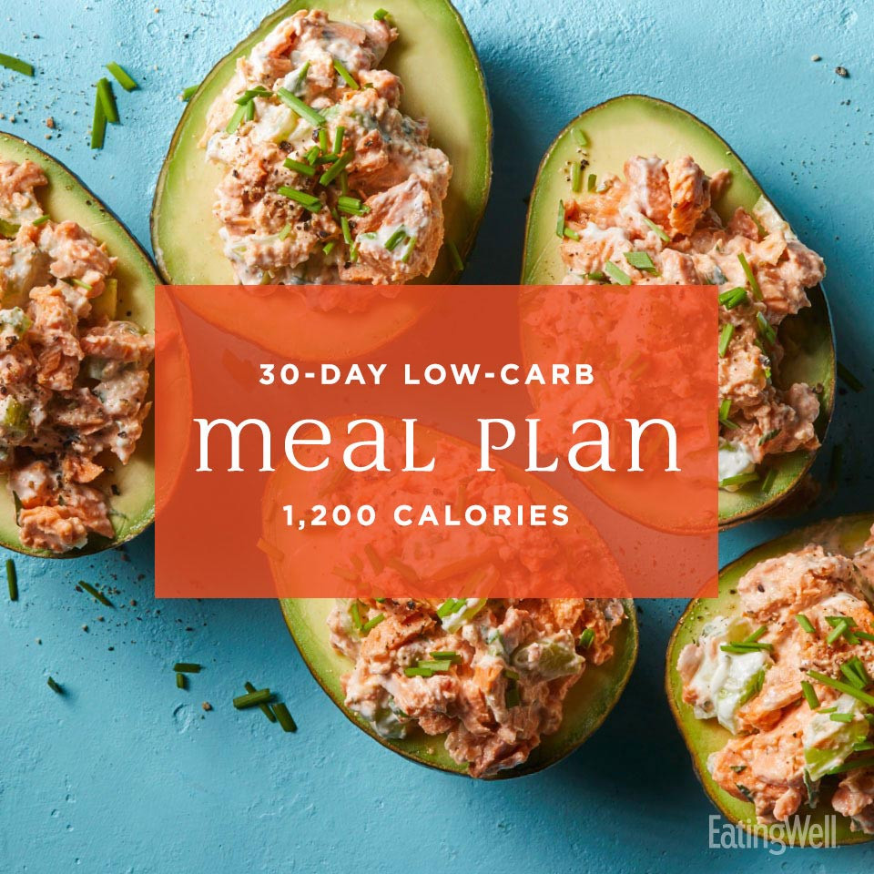 Low Calorie Diet Meals
 30 Day Low Carb Meal Plan 1 200 Calories EatingWell
