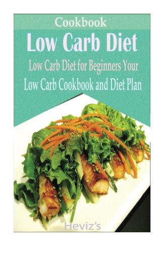 Low Carb Diet For Beginners
 USED LN Low Carb Diet Low Carb Diet for Beginners Your