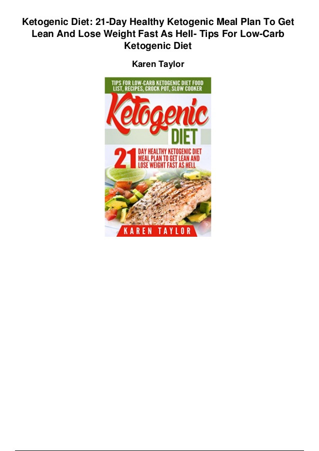Low Carb Diet Low Carb Diet Plan 21 Days
 Ketogenic t 21 day healthy ketogenic meal plan to