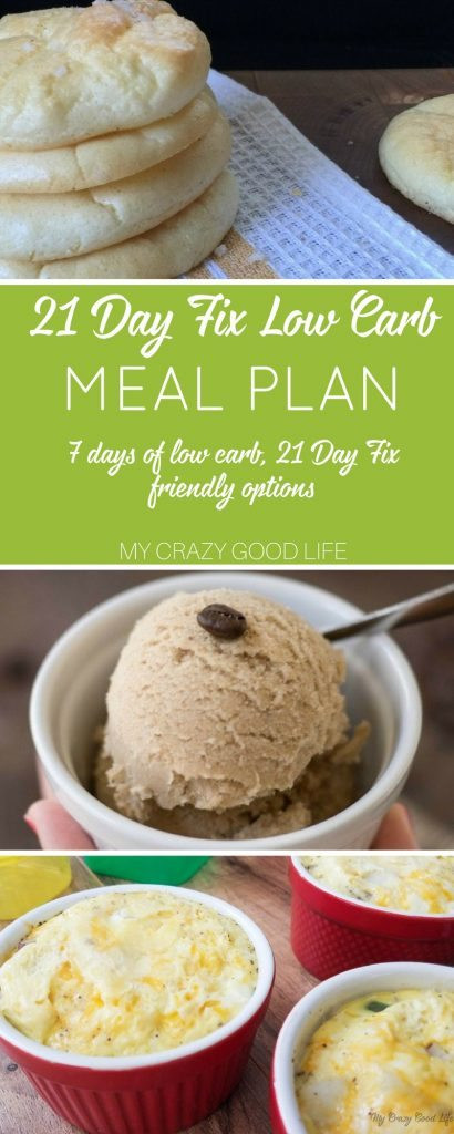 Low Carb Diet Plan 21 Days Clean Eating
 21 Day Fix Low Carb Meal Plan