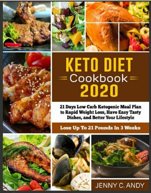 Low Carb Diet Plan 21 Days
 Keto Diet Cookbook 2020 21 Days Low Carb Ketogenic Meal