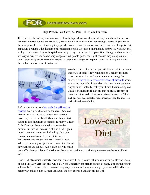 Low Carb Diet Plan To Lose Weight
 High Protein Low Carb Diet Plan Is It Good For You