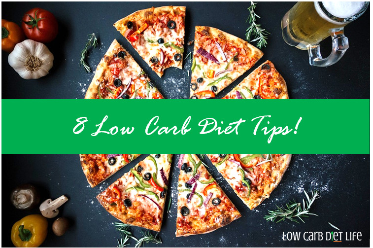 Low Carb Diet Tips
 8 Low Carb Diet Tips to Get Started – Low Carb Diet Life