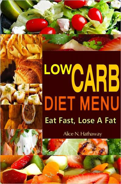 Low Carb Fat Burning Foods
 Low Carb Diet Menu Great Tasting Low Carb Diet For Weight