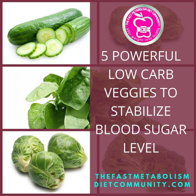 Low Carbohydrate Diet Blood Sugar
 5 Powerful Low Carb Veggies to Stabilize Blood Sugar Level