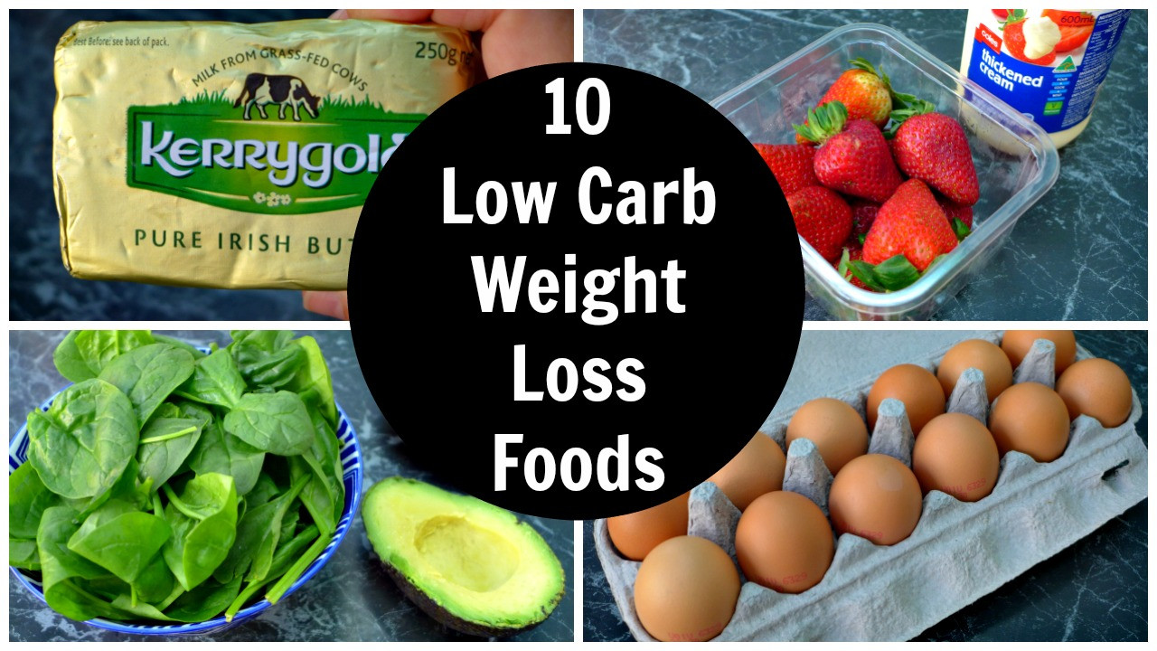 Low Carbohydrate Diet Losing Weight
 10 Low Carb Weight Loss Foods 10 Foods Helped Me Lose 10 Kg