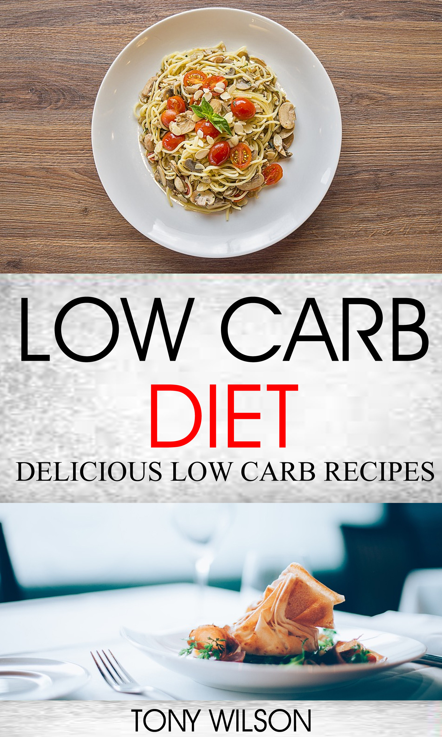 Low Carbohydrate Diet Recipes
 Smashwords – Low Carb Diet Delicious Low Carb Recipes – a