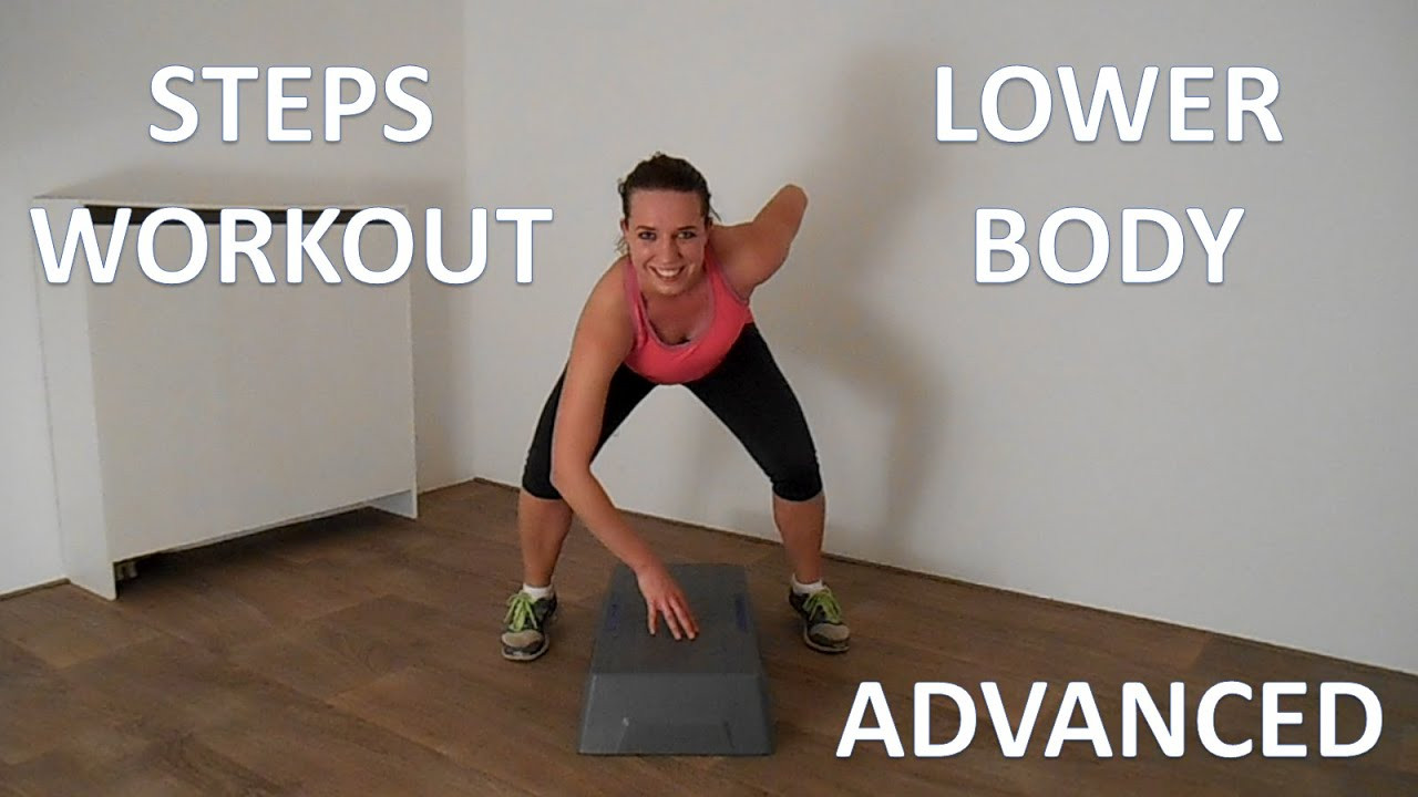 Lower Body Fat Burning Workout
 20 Minute Lower Body Steps Workout – Advanced Fat Burning