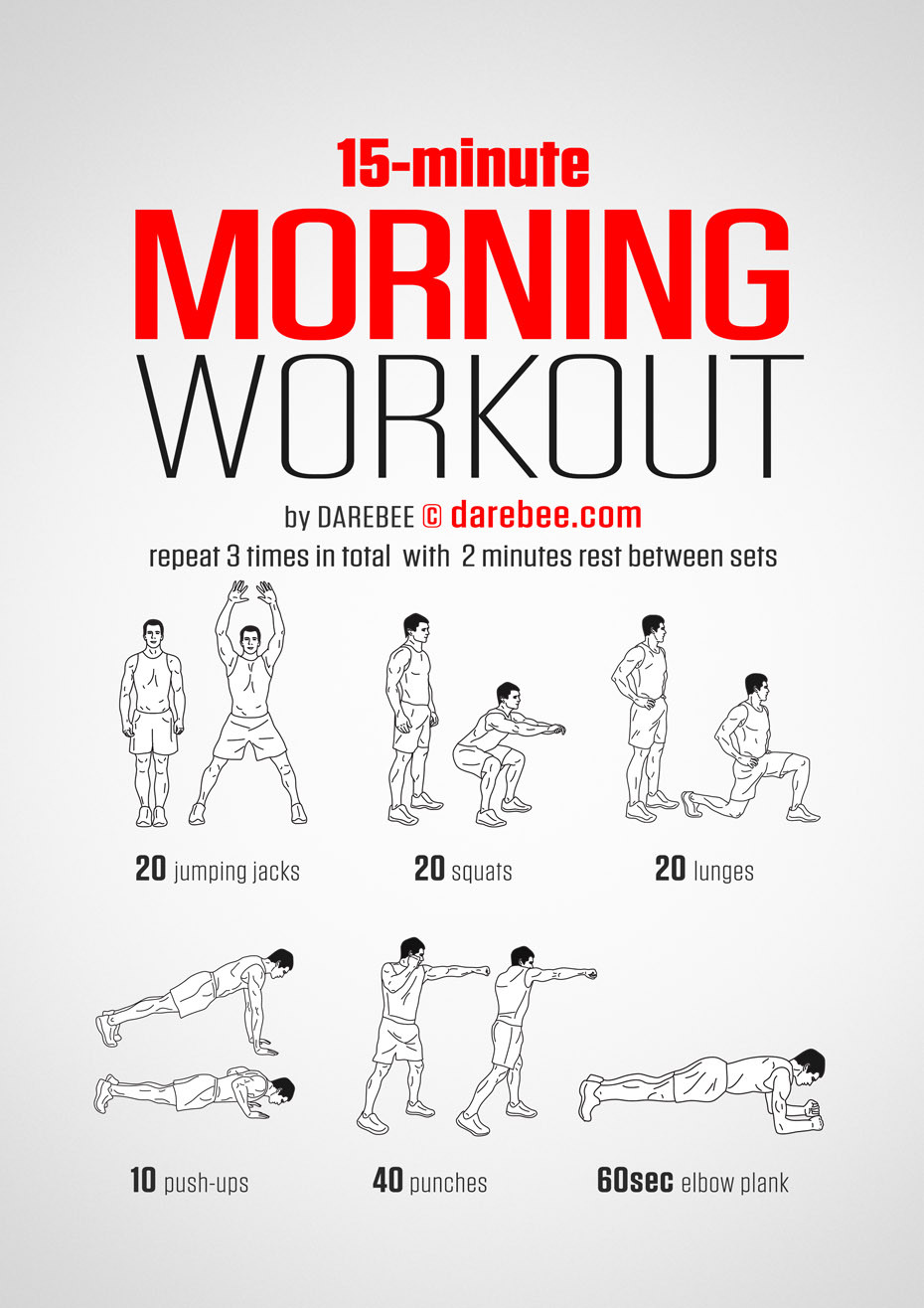 Morning Weight Loss Exercise
 The 15 Minute Morning Workout You Can Do Anywhere
