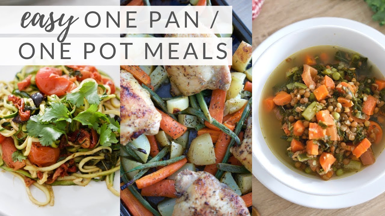 Paleo Plant Based Recipes
 EASY ONE POT ONE PAN MEALS