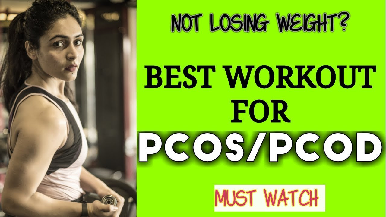 Pcos Weight Loss Exercise
 PCOS AND WORKOUT Best Exercise for Polycystic ovary