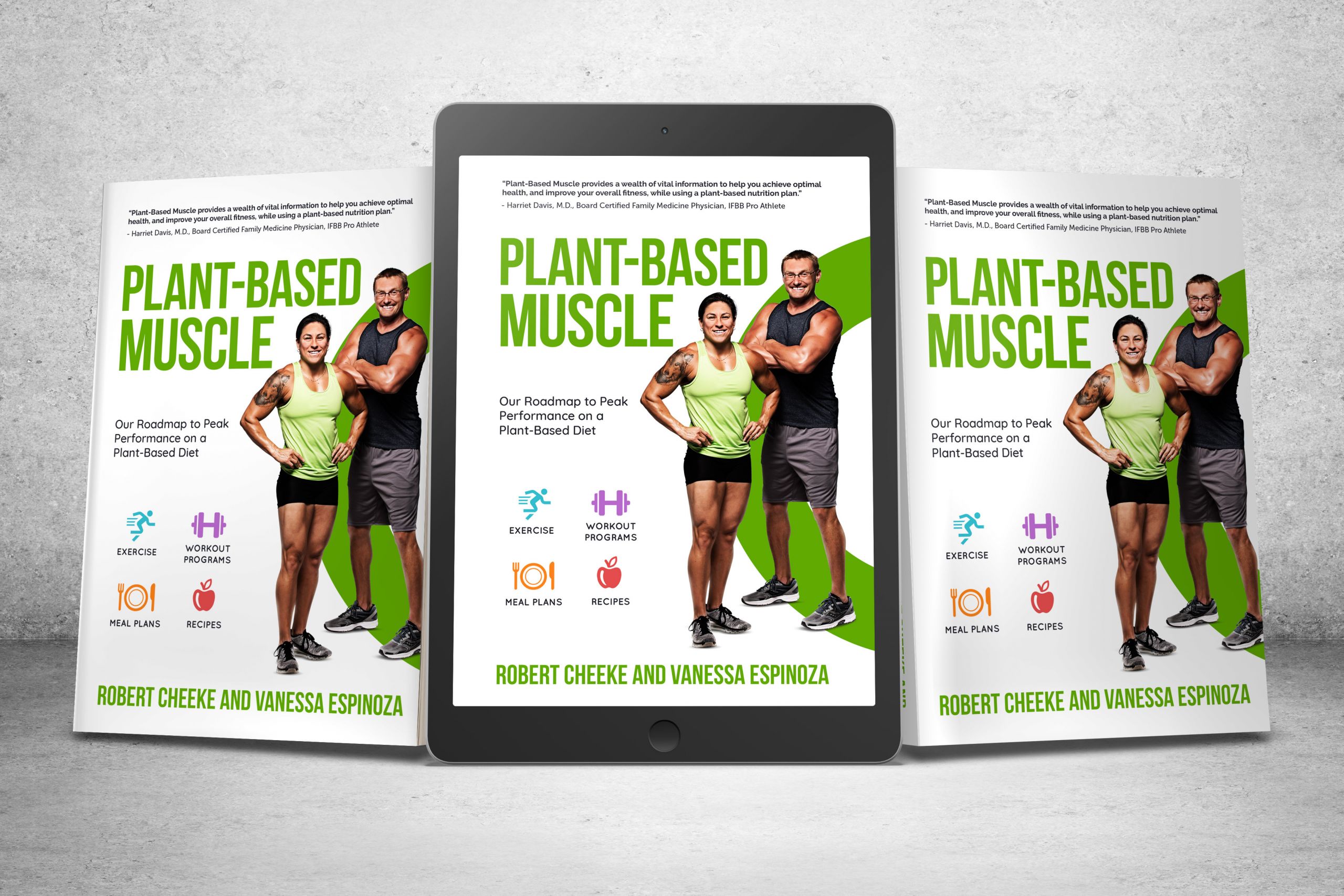 Plant Based Diet For Athletes
 “Plant Based Muscle” Book – Robert Cheeke