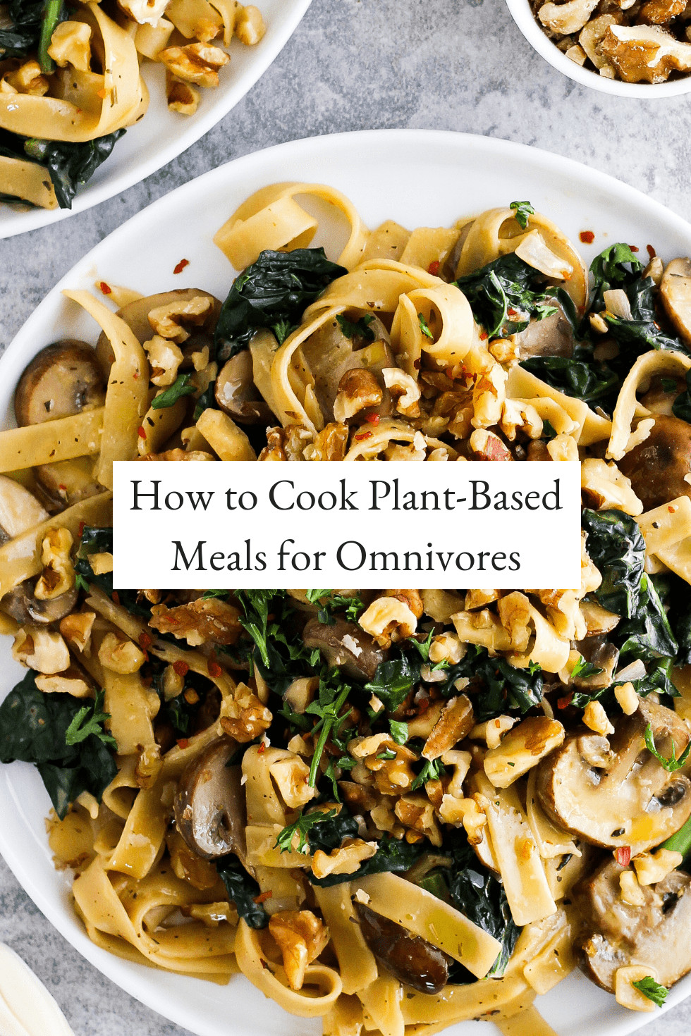 Plant Based Recipes For Picky Eaters
 How to Cook Plant Based Meals Everyone Loves