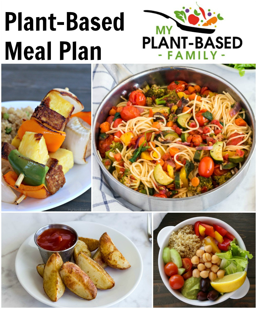 Plant Based Recipes Meal Prep
 Plant Based Meal Plan My Plant Based Family