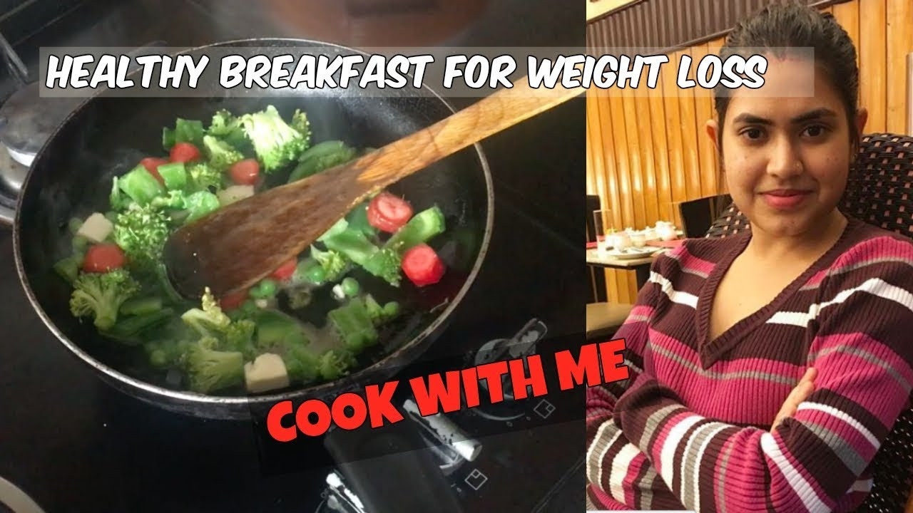 Quick Weight Loss Breakfast
 Healthy BREAKFAST ideas for weight loss FAST