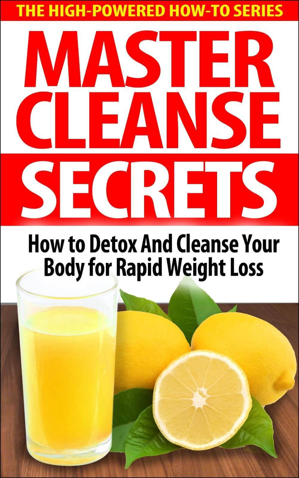 Quick Weight Loss Detox
 Master Cleanse Secrets Review Must Knowing Before You Buy