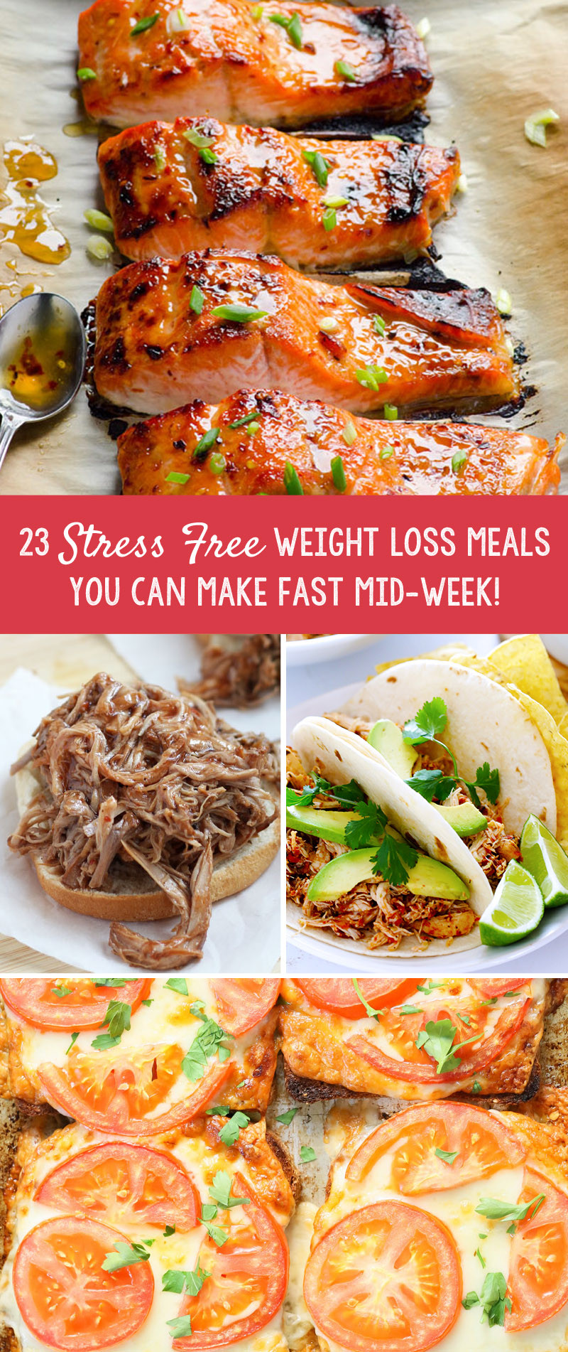 Quick Weight Loss Dinner
 23 Stress Free Weight Loss Meals You Can Make Fast Mid Week