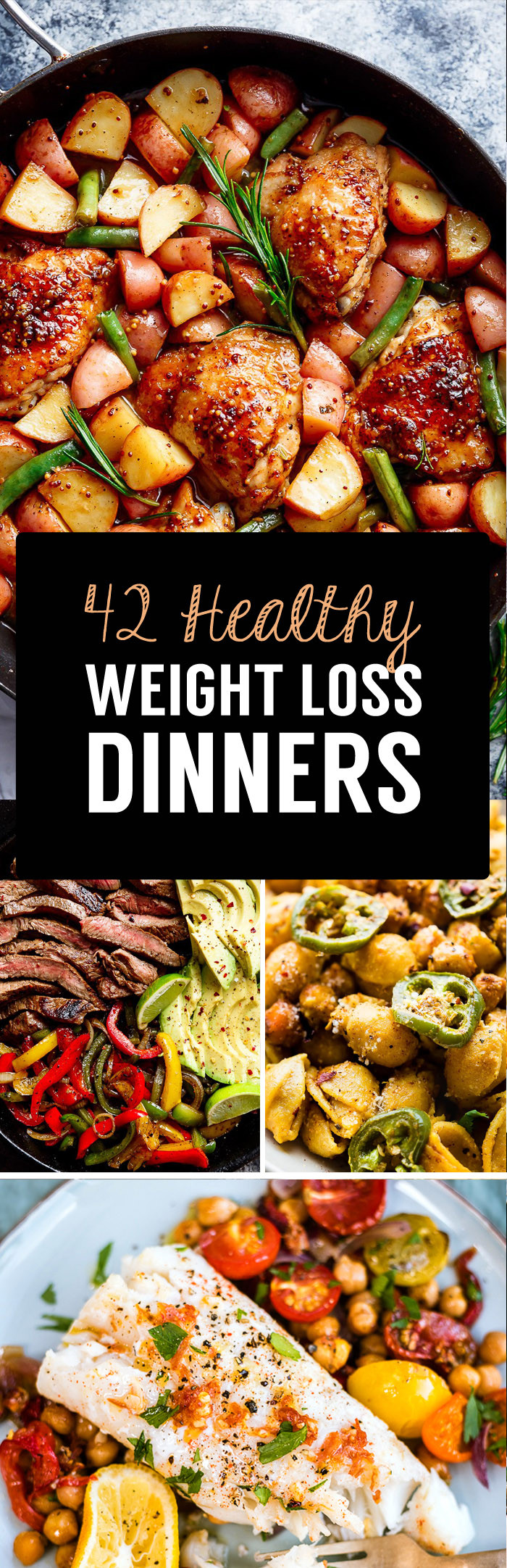 Quick Weight Loss Dinner
 42 Weight Loss Dinner Recipes That Will Help You Shrink