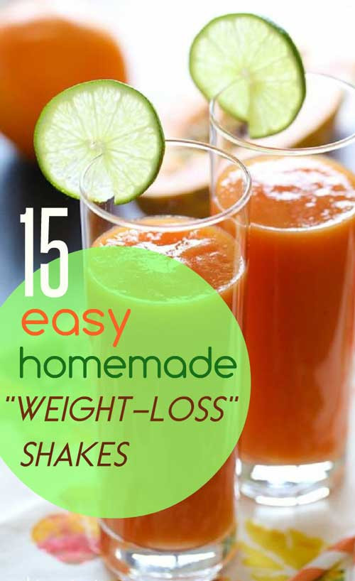 Quick Weight Loss Drinks
 15 Simple Homemade Weight Loss Shakes
