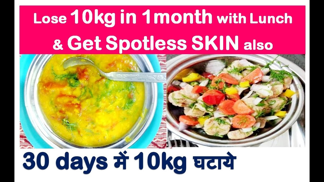 Quick Weight Loss Lunch
 LOSE 10kg in 1month with LUNCH Get SPOTLESS Skin Quick