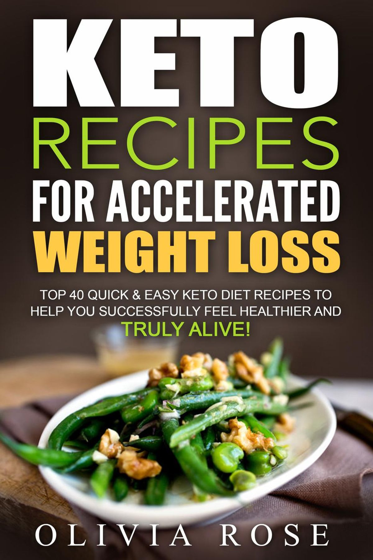 Quick Weight Loss Recipes
 Keto Recipes for Accelerated Weight Loss Top 40 Quick