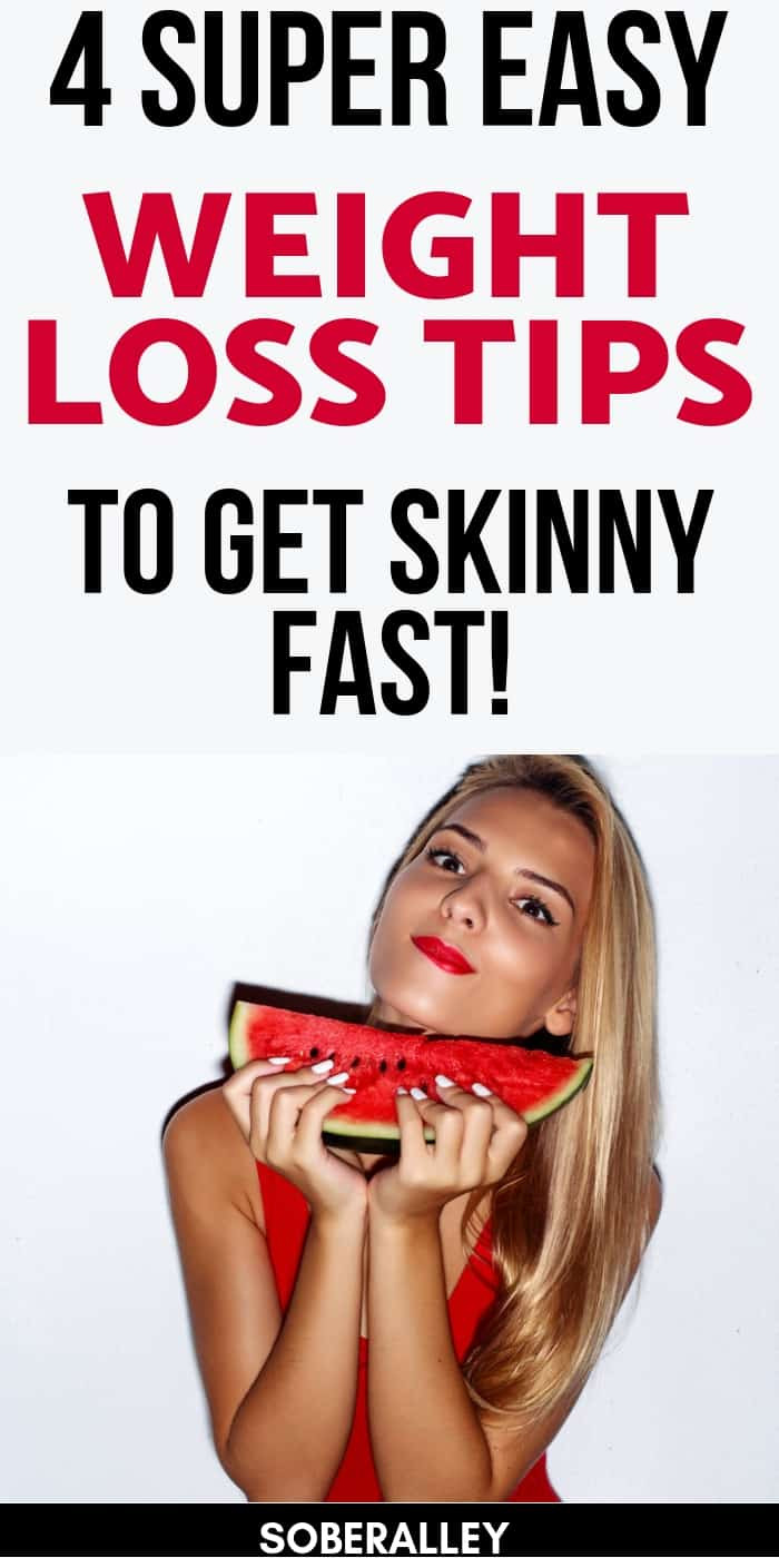Quick Weight Loss Tricks
 4 Fail Proof Weight Loss Tricks That You NEED To Try This