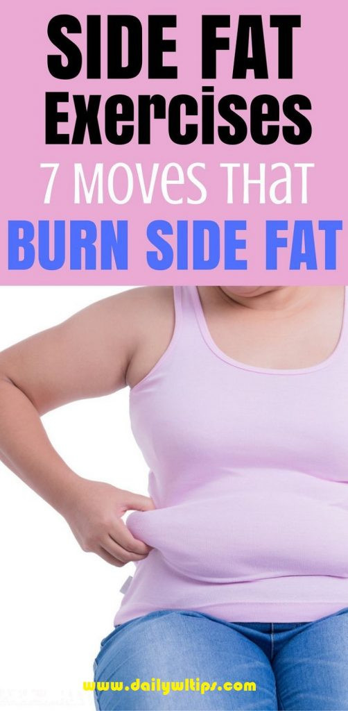 Side Fat Burning Workout
 Best Exercises for Side Fat Burning