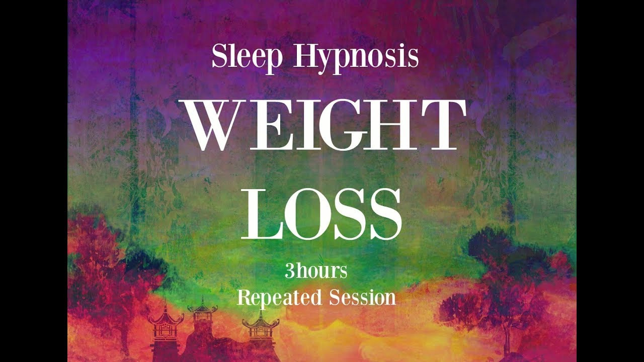 Sleep Hypnosis For Weight Loss
 3 hours repeated loop Sleep hypnosis for weight loss