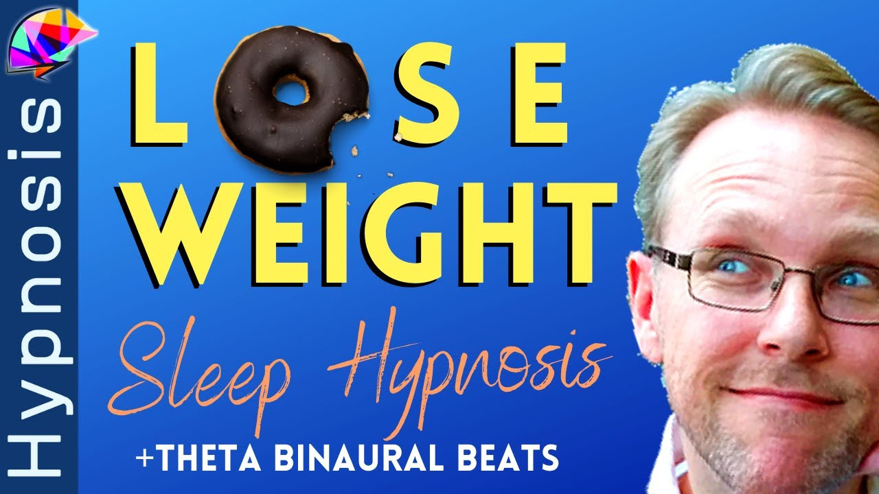 Sleep Hypnosis For Weight Loss
 SLEEP Hypnosis for Weight Loss Binaural Beats