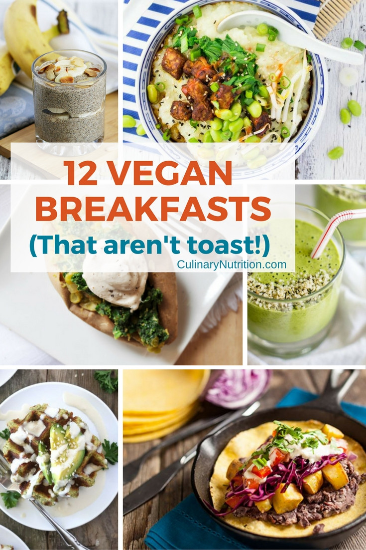 Vegan Breakfast Easy On The Go
 12 Vegan Breakfast Ideas That aren t cereal or toast