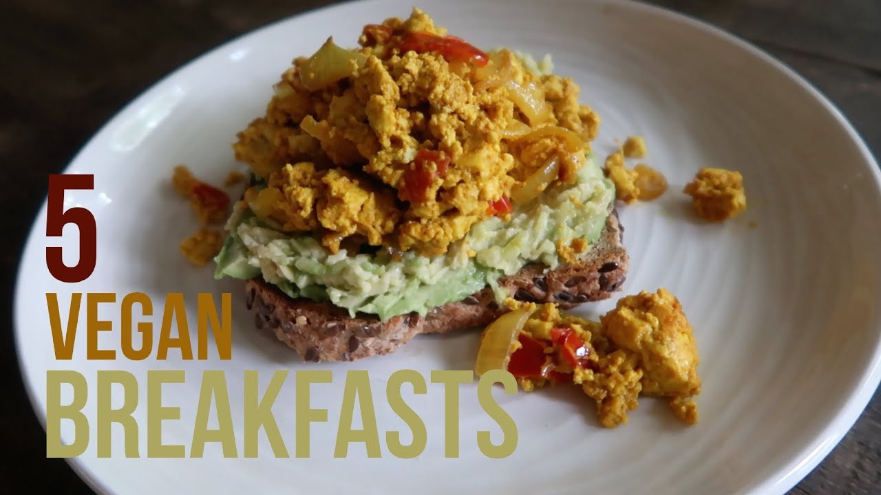 Vegan Breakfast Easy Quick
 5 QUICK EASY VEGAN BREAKFAST IDEAS