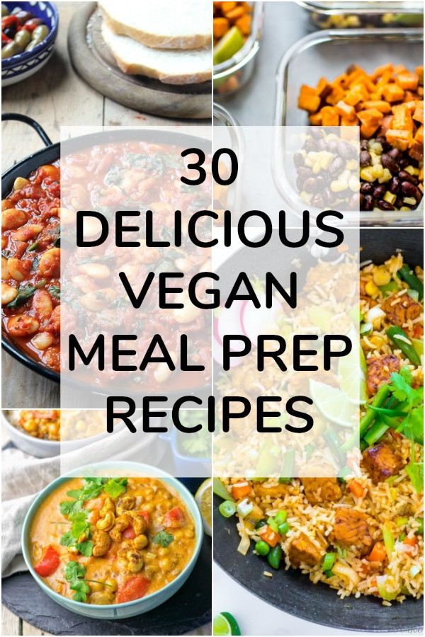 Vegan Breakfast Meal Prep For The Week
 30 Delicious Vegan Meal Prep Recipes Breakfast Lunch