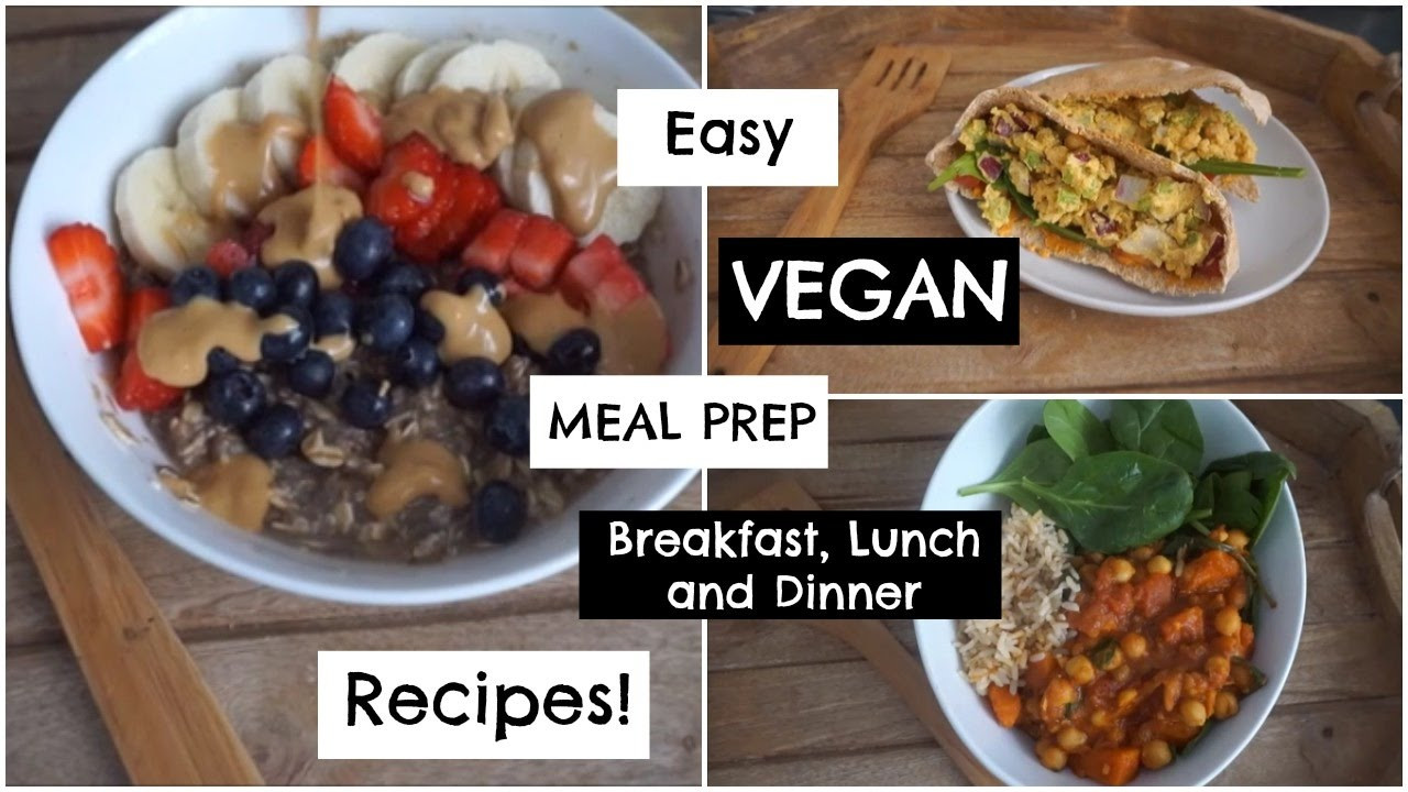 Vegan Breakfast Meal Prep
 EASY VEGAN MEAL PREP RECIPES