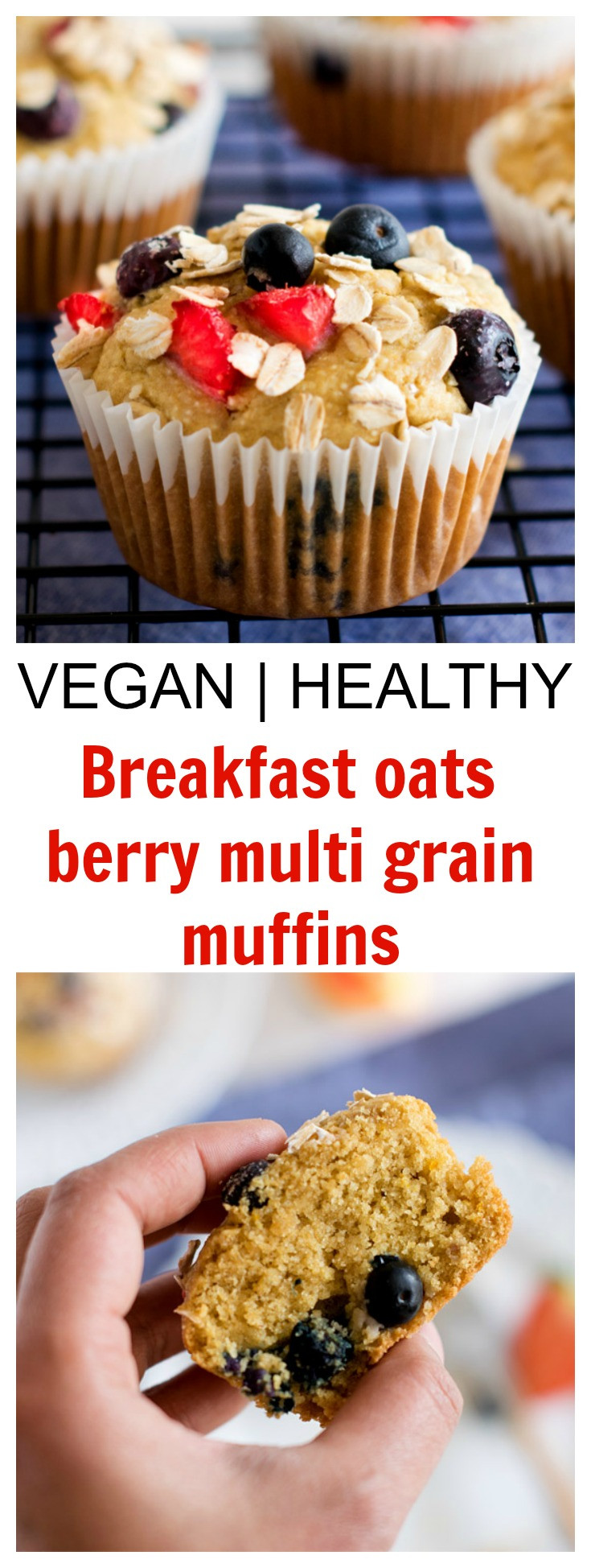 Vegan Breakfast Muffins Healthy
 Breakfast oats berry multi grain muffins