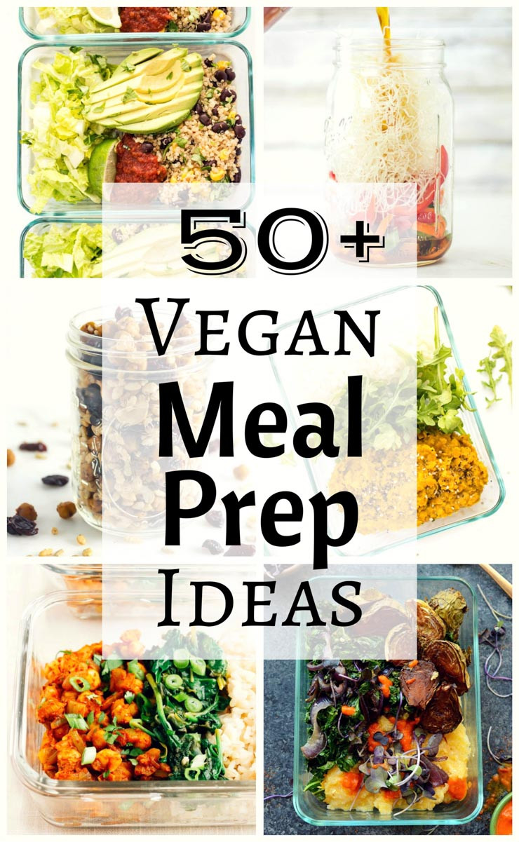 Vegan Breakfast Prep
 70 Vegan Meal Prep Ideas