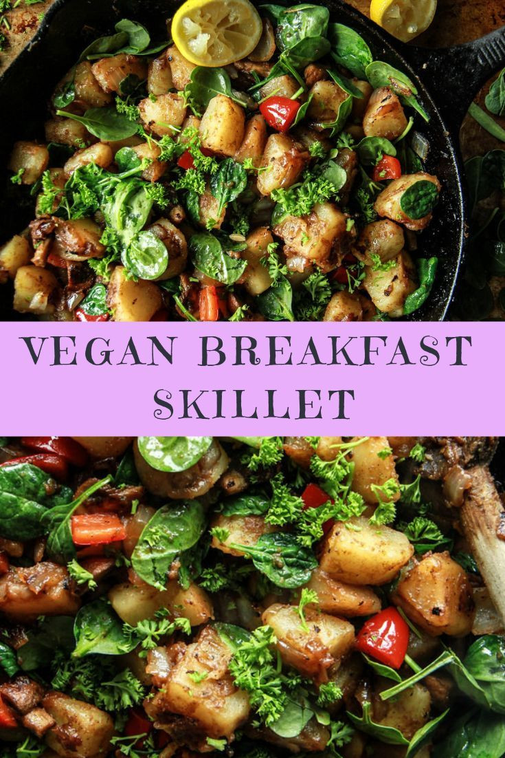 Vegan Breakfast Skillet
 Vegan Breakfast Skillet Recipe vegan veganrecipes