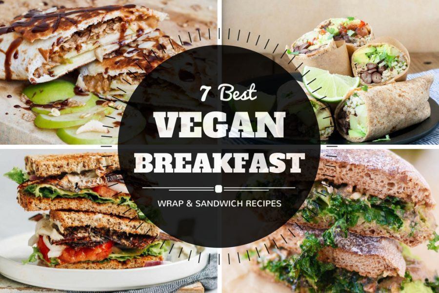 Vegan Breakfast Wrap
 7 Best Vegan Breakfast Sandwiches and Wraps
