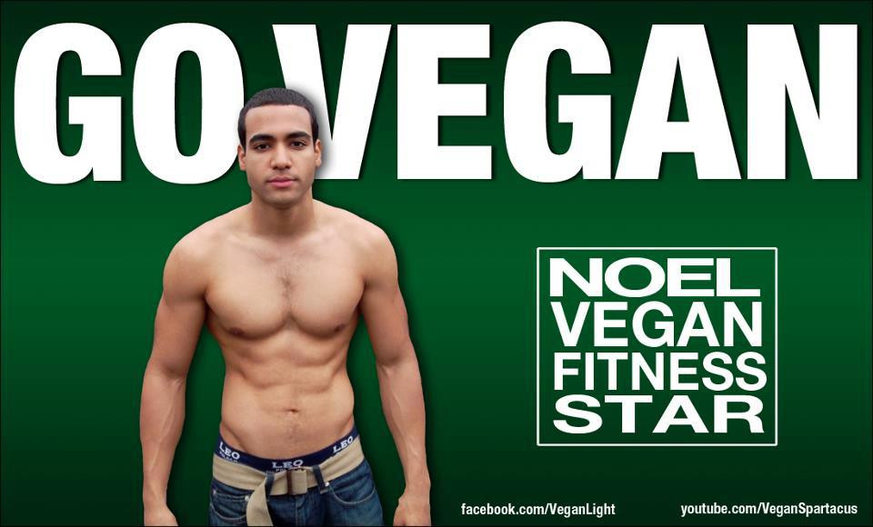 Vegan Fitness
 Vegan Wasted™ Noel Vegan Fitness Star Vegan Spartacus