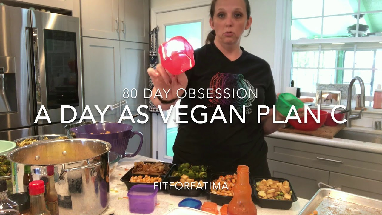Vegan Plan A 80 Day Obsession
 80 day obsession vegan plan c one day of food