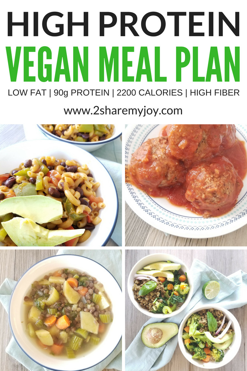 Vegan Protein Meal Plan
 High Protein Vegan Meal Plan 2 200 calories 2SHAREMYJOY