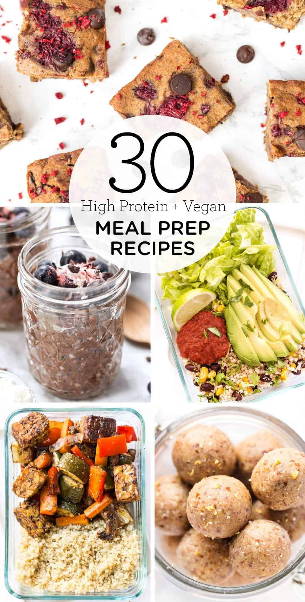 Vegan Protein Meal Prep
 30 High Protein Vegan Meal Prep Recipes Simply Quinoa