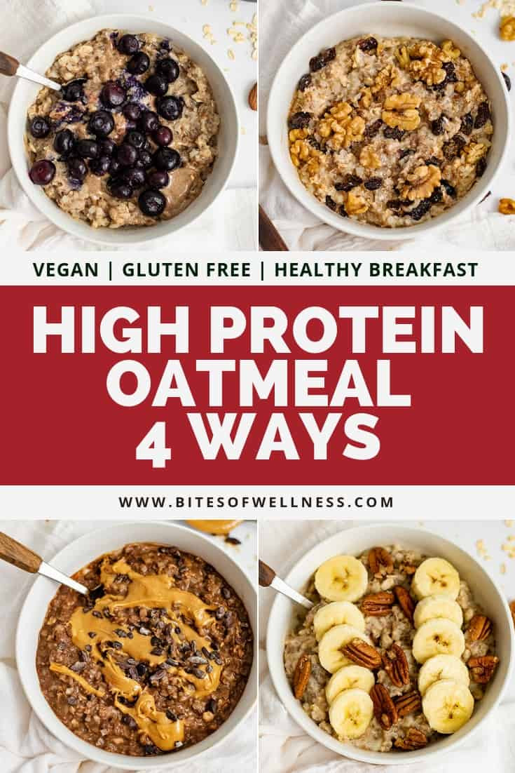 Vegan Protein Oatmeal
 High Protein Oatmeal 4 Ways vegan gluten free