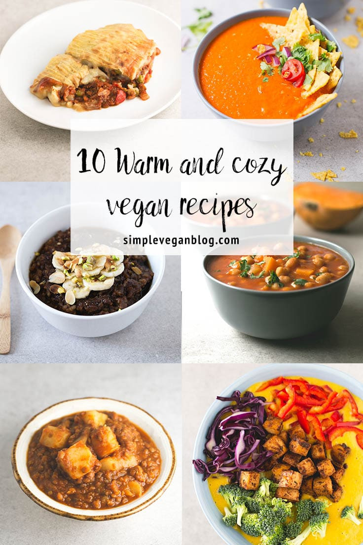 Warm Vegan Breakfast
 10 Warm and Cozy Vegan Recipes