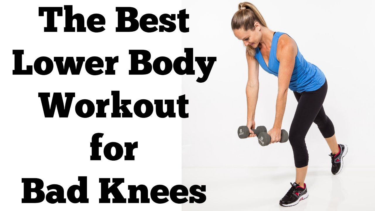 Weight Loss Exercises For Bad Knees
 The Best Lower Body Exercises for Bad Knees