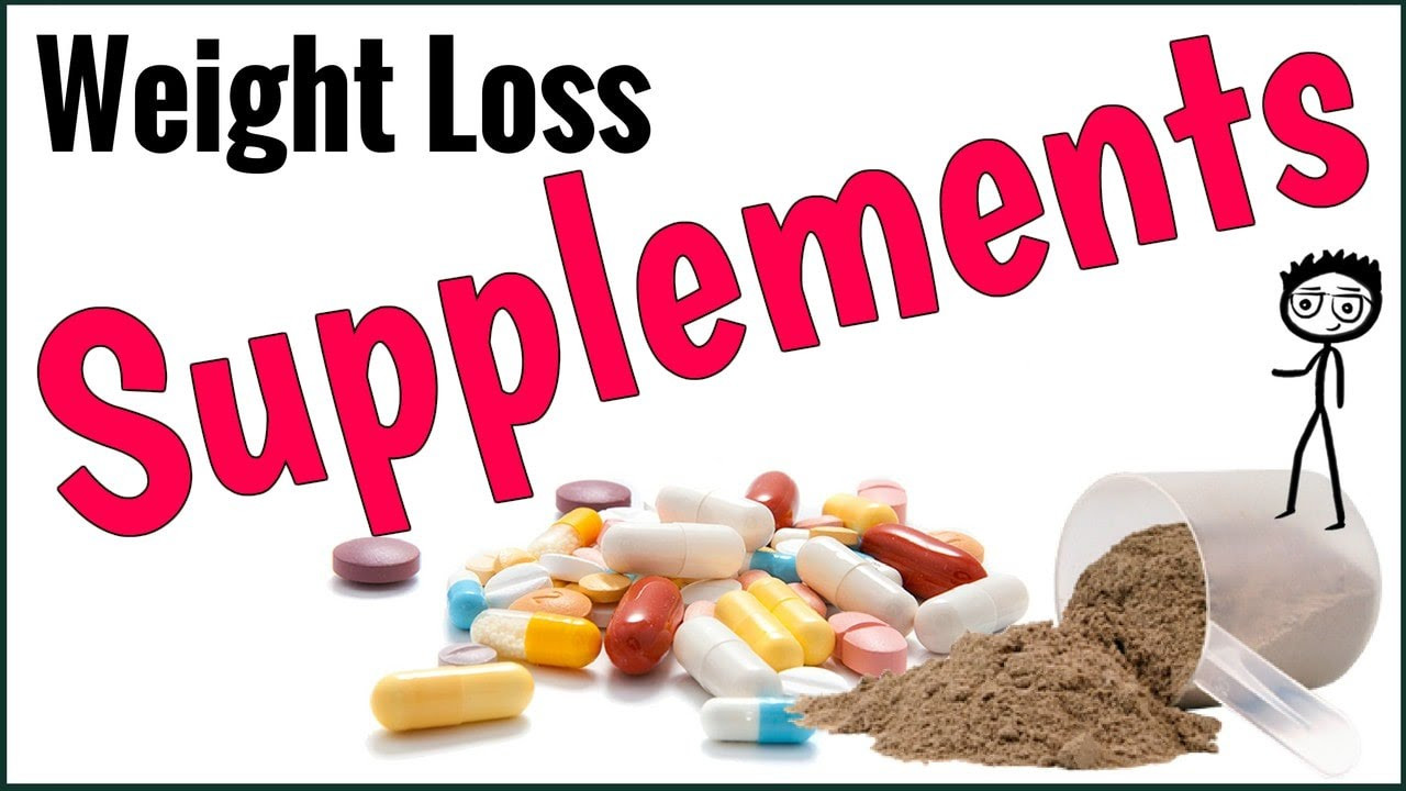 Weight Loss Supplements That Work
 Supplements for Weight Loss 8 Weight Loss Supplements