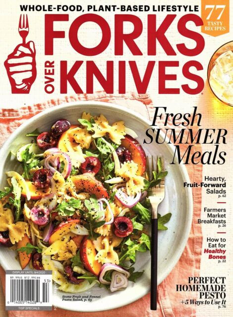 Wfpb Recipes Forks Over Knives Plant Based Diet
 Forks Over Knives Magazine 72 WFPb Recipes Summer 2019