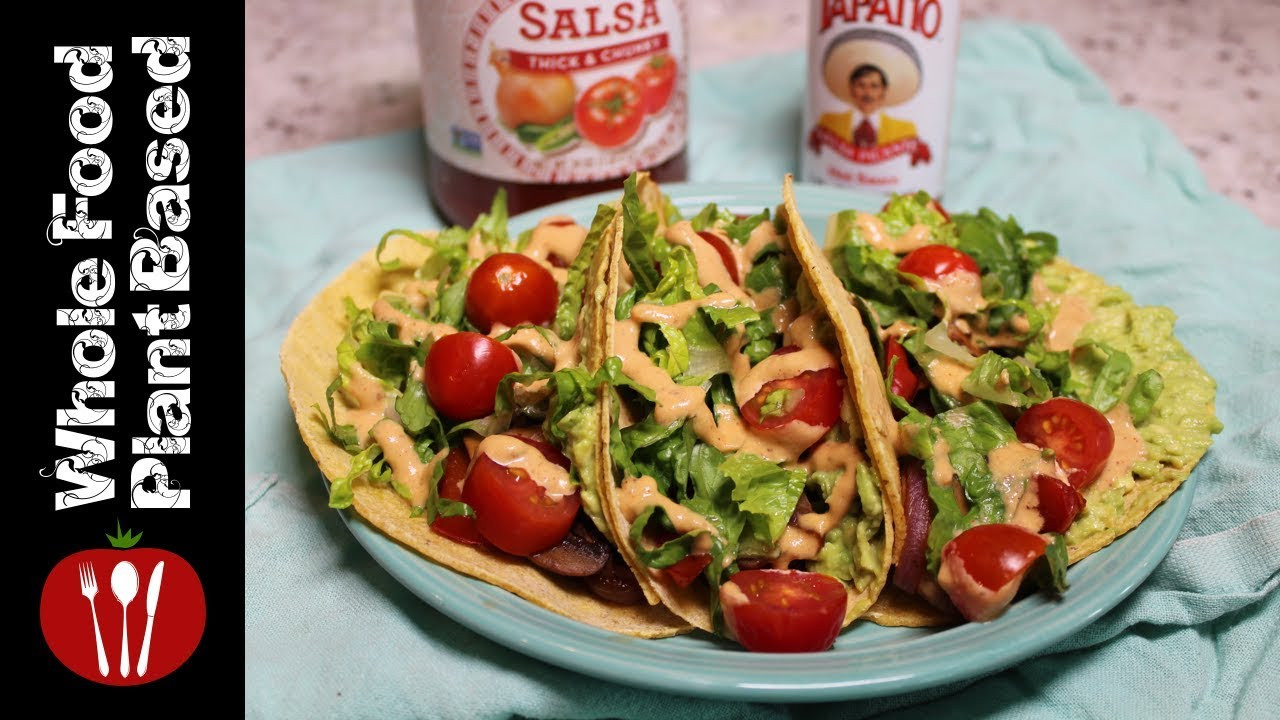 Whole Food Plant Based Recipes
 Vegan Mushroom Tacos Whole Food Plant Based Recipes